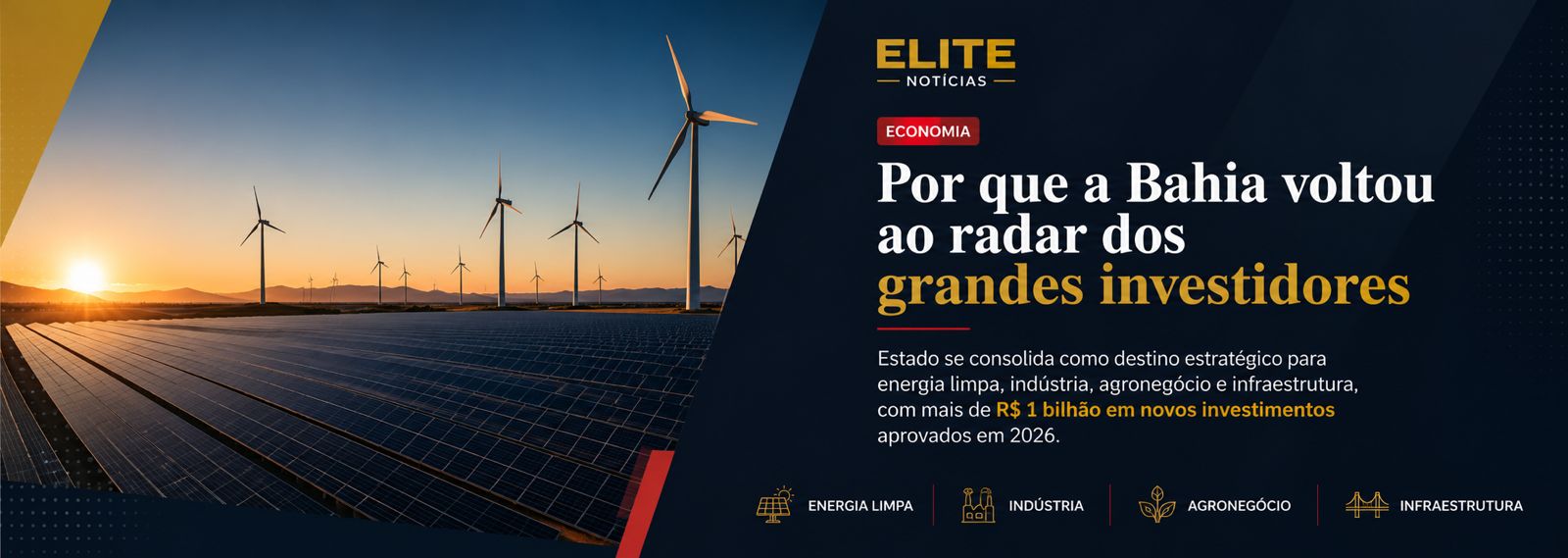 Por que a Bahia voltou ao radar dos grandes investidores