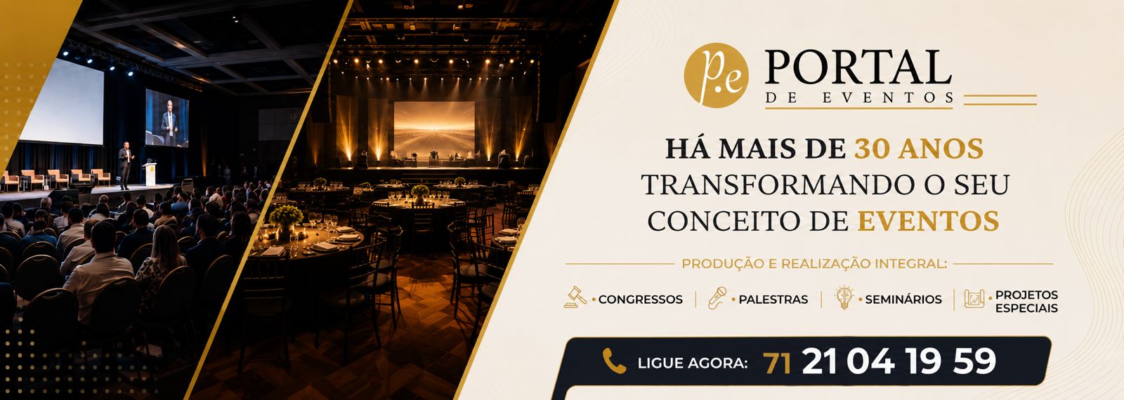 Portal de Eventos — há mais de 30 anos transformando seu conceito de eventos