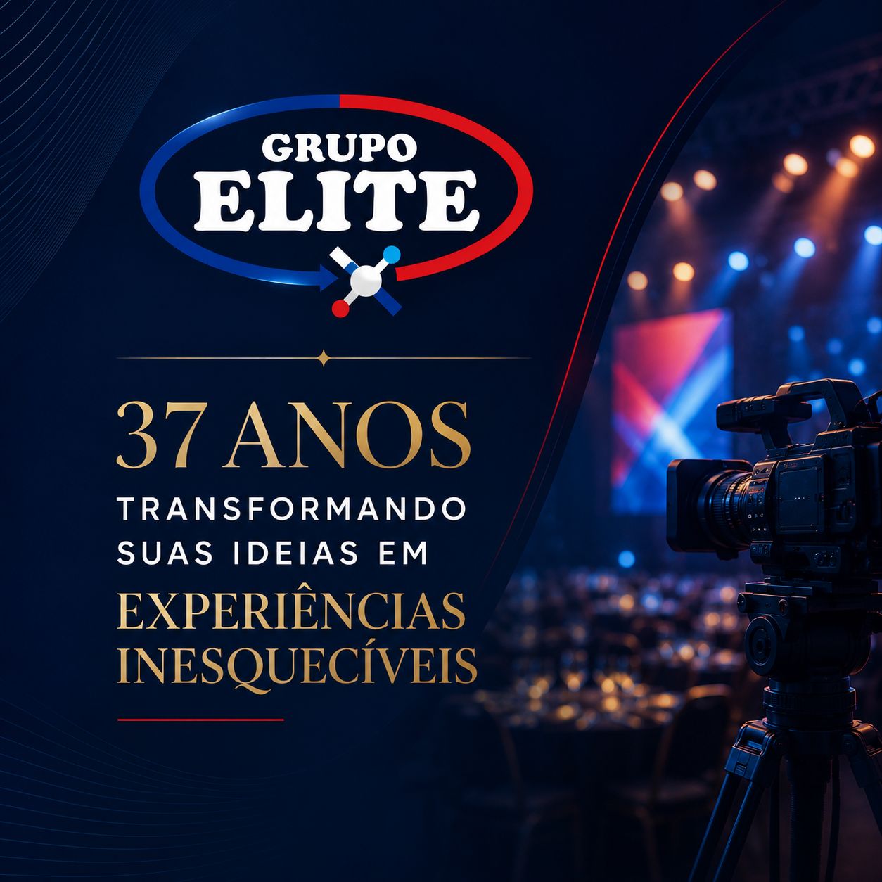 Grupo Elite — 37 anos transformando suas ideias em experiências inesquecíveis